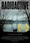 Radioactive: The Women of Three Mile Island
