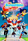 DC Super Hero Girls: Hero of the Year