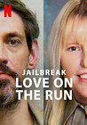 Jailbreak: Love on the Run
