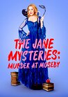 The Jane Mysteries: Murder at Moseby