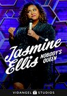 Jasmine Ellis: Nobobdy's Queen