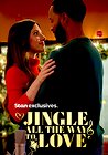 Jingle All the Way to Love