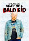 Kevin James Doyle: Diary of a Bald Kid