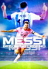 Messi: Becoming Legend