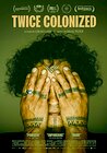 Twice Colonized