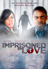 Imprisoned by Love