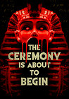 The Ceremony Is About to Begin