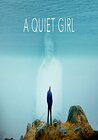 A Quiet Girl