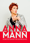 Anna Mann: A Sketch Show for Depressives