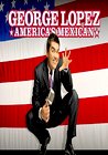 George Lopez: America's Mexican
