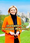 Invitation to a Royal Wedding