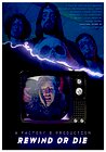 Rewind or Die