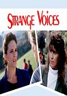 Strange Voices