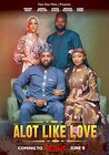A Lot Like Love