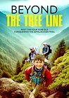 Beyond the Tree Line