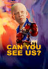 Can You See Us?