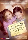 Family of Two (A Mother and Son Story)