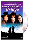 Naomi & Wynonna: Love Can Build a Bridge