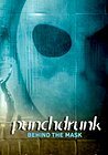 Punchdrunk: Behind the Mask