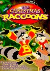 The Christmas Raccoons