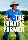 The Lunatic Farmer