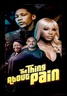 The Thing About Pain
