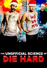 The Unofficial Science of Die Hard