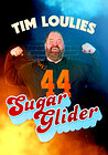 Tim Loulies: Sugar Glider