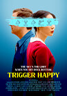 Trigger Happy