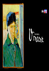 Van Gogh by Vincent
