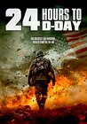 24 Hours to D-Day