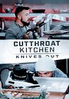 Cutthroat Kitchen: Knives Out