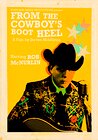 From the Cowboy's Boot Heel: The Musical Journey of Rob McNurlin