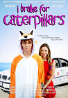 I Brake for Caterpillars
