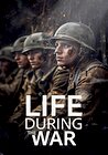 Life During the War