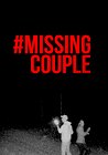 #MissingCouple