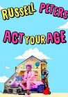 Russell Peters: Act Your Age