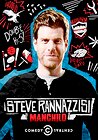 Steve Rannazzisi: Manchild