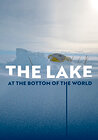 The Lake at the Bottom of the World