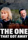 The One That Got Away