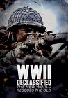 WWII Declassified: The New World Rescues the Old