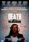 Death of a Vlogger