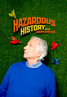 Hazardous History with Henry Winkler