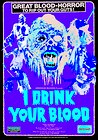 I Drink Your Blood