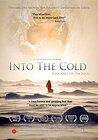 Into the Cold: A Journey of the Soul