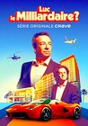 Luc le milliardaire?