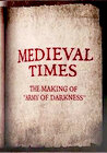 Medieval Times: The Making of 'Army of Darkness'
