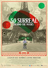 So Surreal: Behind the Masks