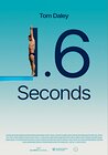 Tom Daley: 1.6 Seconds