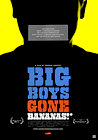 Big Boys Gone Bananas!*